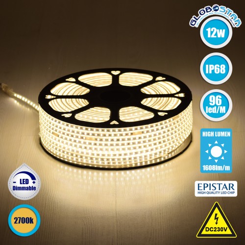 GLOBOSTAR® EPISLIM 70502 Ταινία LED 12W/m 1080lm/m 120° DC 220-240V Αδιάβροχη IP65 96 x SMD2835 Chip/m Θερμό Λευκό 2700K Dimmable - Epistar SMD Chip - Μ100 x Π1 x Υ0.5cm - 3 Χρόνια Εγγύηση
