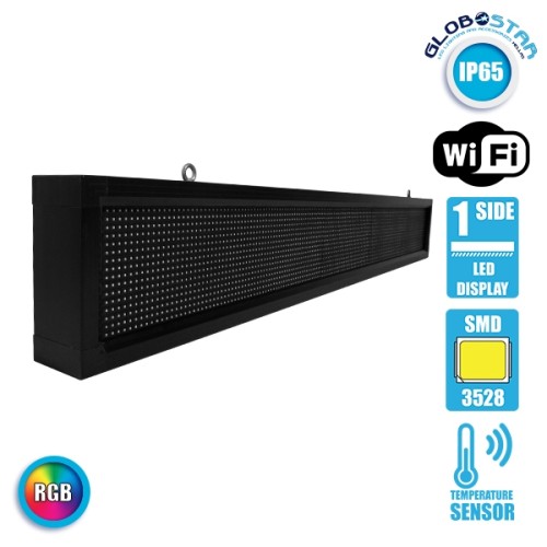 GLOBOSTAR® DISPLAY 90265 Κυλιόμενη Ψηφιακή Επιγραφή P10 Μονής Όψης LED AC 220-240V Αδιάβροχο IP54 RGB - WiFi Control μέσω FK APP - Αισθητήρας Θερμοκρασίας & Υγρασίας - Μ168 x Π9 x Υ24cm - 2 Χρόνια Εγγύηση