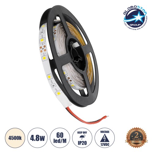 GLOBOSTAR® AVILA 90591 Ταινία LED 4.8W/m 280lm/m 120° DC 12V IP20 60 x SMD3528 Chip/m Φυσικό Λευκό 4500K Dimmable - Sanan SMD Chip - Μ500 x Π0.7 x Υ0.2cm - Ρολό 5 Μέτρων - 2 Χρόνια Εγγύηση