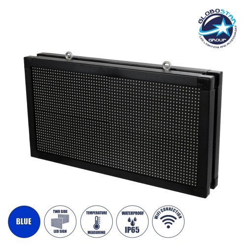GLOBOSTAR® DISPLAY 90798 Κυλιόμενη Ψηφιακή Επιγραφή 64x32cm P10 Διπλής Όψης LED AC 220-240V Αδιάβροχο IP65 Μπλε - WiFi Control μέσω FK APP - Αισθητήρας Θερμοκρασίας & Υγρασίας - Μ70 x Π11 x Υ38.5cm - 2 Χρόνια Εγγύηση